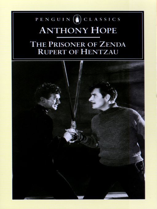 Title details for The Prisoner of Zenda / Rupert of Hentzau by Anthony Hope - Wait list